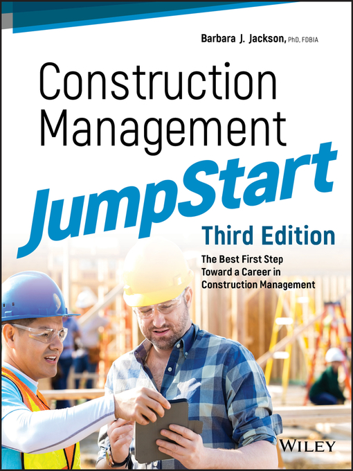 Title details for Construction Management JumpStart by Barbara J. Jackson - Available